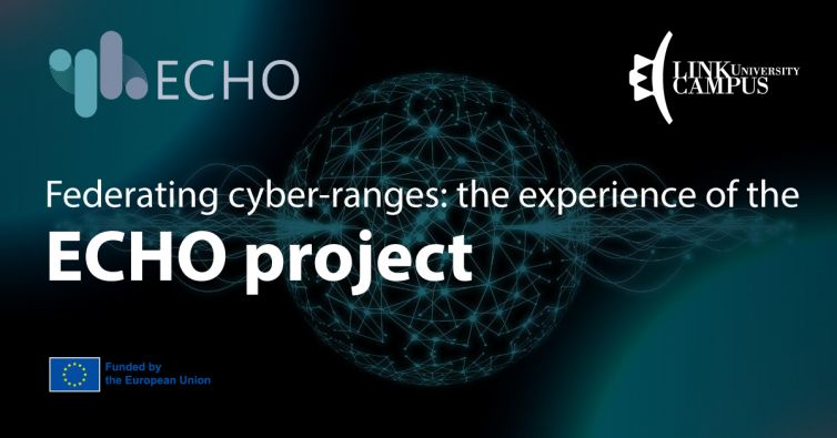 ECHO_Federating cyber-ranges the experience of the ECHO project_01.08.2022