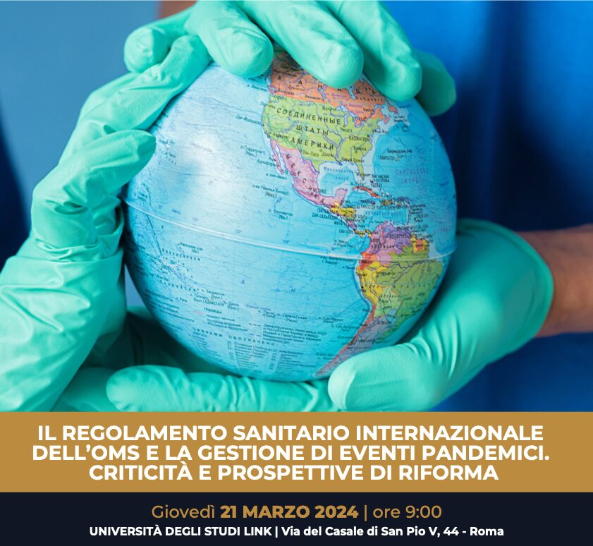 il-regolamento-sanitario-internazionale-dell-oms-e-la-gestione-di-eventi-pandemici-criticita-e-prospettive-di-riforma