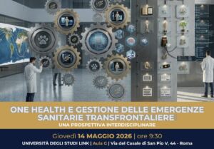 ONE HEALTH E GESTIONE DELLE EMERGENZE SANITARIE TRANSFRONTALIERE